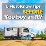 an RV with the words "8 must-know tips before you buy an RV
