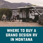 Where to buy Grand Design RV in Montana