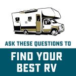 questions you should ask to find a good rv for you