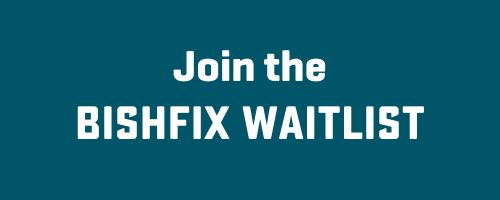 cta button- join the BishFix waiting list