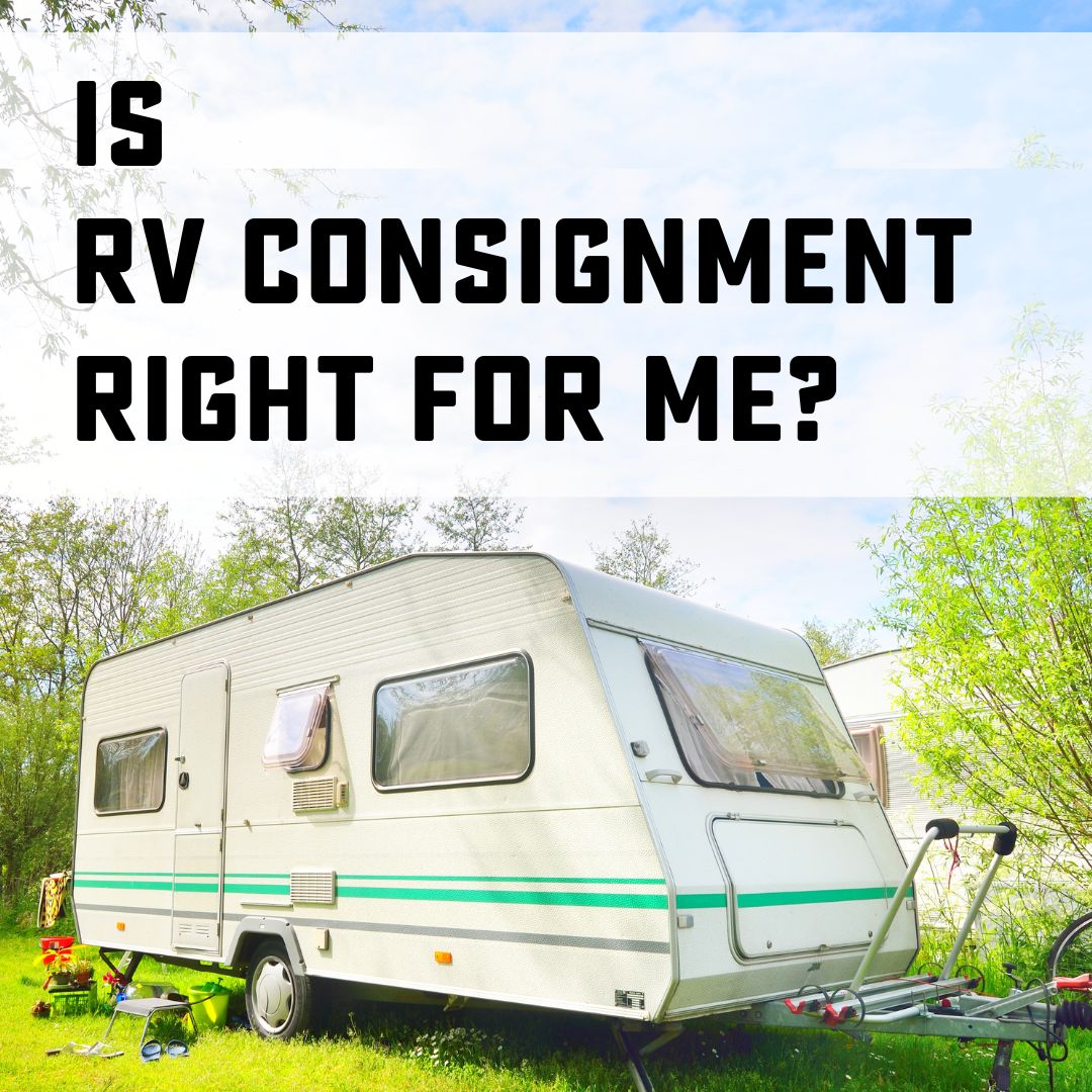 RV consignment pros and cons