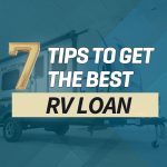 7 tips to get the best rv loan