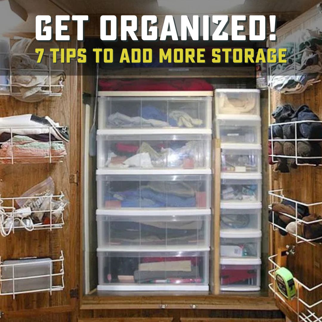 RV closet with organization bin and text, "Get Organized!"