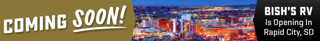 Bish’s RV coming soon to Rapid City South Dakota announcement banner