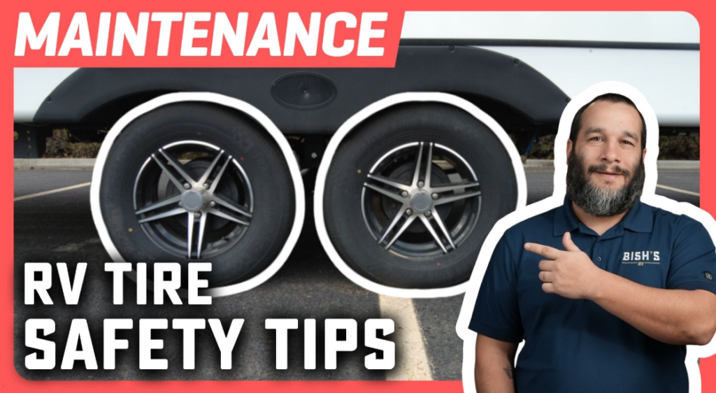 RV tire maintenance and safety graphic featuring tandem-axle trailer wheels and a Bish’s RV team member, with bold text highlighting RV tire safety tips and maintenance guidance