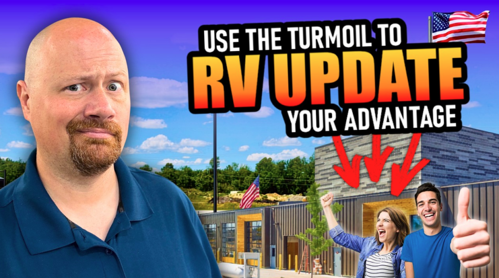 YouTube thumbnail featuring RV expert Josh the RV Nerd with the headline "Use the Turmoil to RV Update Your Advantage." The graphic encourages RV shoppers to take advantage of changing market conditions, pricing opportunities, and trade-in value when upgrading to a new RV, with imagery of a dealership and happy customers highlighting the benefits of buying during market shifts.